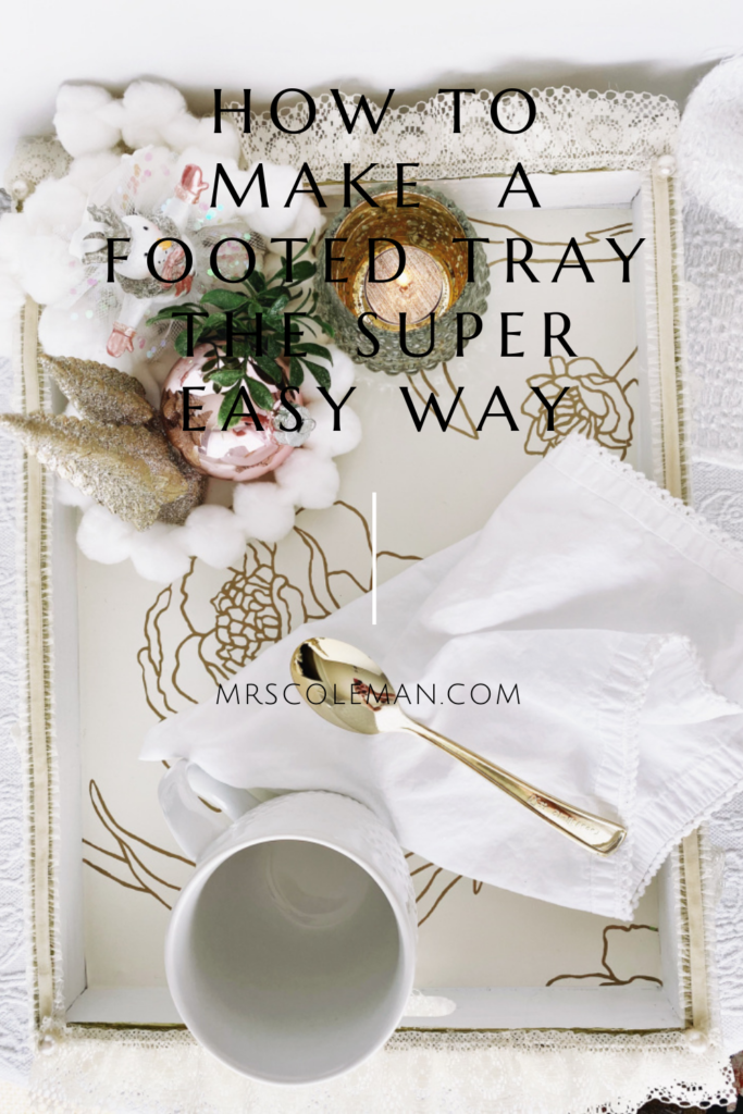 Pinterest image for DIY Footed Tray Styled for Christmas